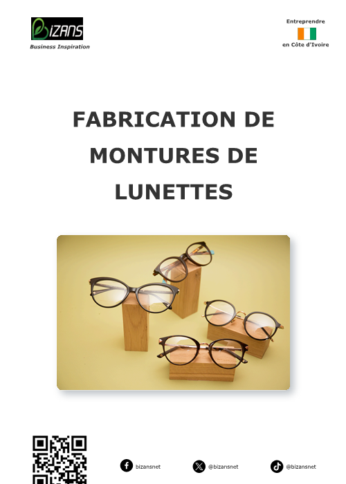 Fabrication de montures de lunettes